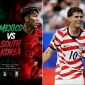 Lịch thi đấu bóng đá hôm nay 19/6: Hàn Quốc gây sốt trước Mexico; Chủ nhà World Cup 2026 sảy chân?