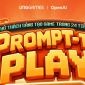 VNGGames tổ chức cuộc thi làm game AI “Prompt To Play” với quỹ giải thưởng lên đến 1,5 tỷ đồng