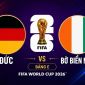 Dự đoán kết quả, tỷ số Đức vs Bờ Biển Ngà- World Cup 2026: Siêu máy tính báo tin dữ cho ĐT Đức