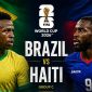 Nhận định, dự đoán tỷ số Brazil vs Haiti, 07h30 ngày 20/6 - World Cup 2026: Vinicius lập siêu phẩm?
