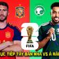 VTV trực tiếp bóng đá Tây Ban Nha vs Ả rập Xê út hôm nay 21/6 - Link xem trực tiếp World Cup 2026