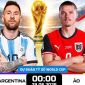 Link xem TRỰC TIẾP bóng đá Argentina vs Áo ngày 23/6 - VTV6 trực tiếp World Cup 2026 hôm nay