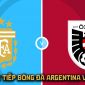 Trực tiếp World Cup 2026 hôm nay - VTV6 trực tiếp bóng đá Argentina vs Áo, 0h00 ngày 23/6