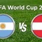 VTV6, VTV3 TRỰC TIẾP bóng đá Argentina vs Áo hôm nay 23/6 - Link xem trực tiếp World Cup 2026 mới nhất