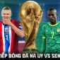 VTV6 trực tiếp bóng đá Na Uy vs Senegal - Link xem trực tiếp World Cup 2026 hôm nay 23/6 trên VTV