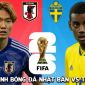 Nhận định bóng đá Nhật Bản vs Thụy Điển - 6h ngày 26/6 - World Cup 2026: Ông lớn châu Á thăng hoa