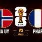 Dự đoán kết quả, tỷ số Na Uy vs Pháp - World Cup 2026: Siêu máy tính quay lưng với Erling Haaland