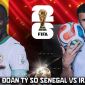 Dự đoán tỷ số Senegal vs Iraq, 2h00 ngày 27/6 - Nhận định bóng đá World Cup 2026 hôm nay