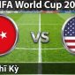 VTV6, VTV3 TRỰC TIẾP bóng đá Thổ Nhĩ Kỳ vs Mỹ hôm nay 26/6 - Link xem trực tiếp World Cup 2026 mới nhất