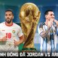 Nhận định bóng đá Jordan vs Argentina 9h ngày 28/6 - World Cup 2026: Messi bứt tốc bỏ xa Ronaldo?