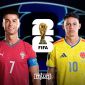 Trực tiếp bóng đá Colombia vs Bồ Đào Nha, 6h30 ngày 28/6 - Link xem trực tiếp World Cup 2026 FULL HD