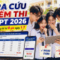 3 cách tra cứu điểm thi tốt nghiệp THPT 2026 đơn giản, tin cậy và loạt thông tin quan trọng liên quan