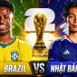 Link xem trực tiếp Brazil vs Nhật Bản 0h hôm nay 30/6 - VTV6 VTV3 trực tiếp bóng đá World Cup 2026