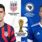 VTV6 VTV3 trực tiếp bóng đá Mỹ vs Bosnia 7h ngày 2/7 - Link xem trực tiếp World Cup 2026 hôm nay