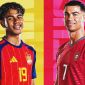 Nhận định bóng đá Bồ Đào Nha vs Tây Ban Nha - World Cup 2026: Ronaldo lu mờ trước Lamine Yamal?