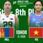 TRỰC TIẾP bóng chuyền nữ Việt Nam vs Mông Cổ hôm nay 6/7 - Link xem bóng chuyền U18 nữ châu Á 2026