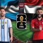 Trực tiếp bóng đá Argentina vs Ai Cập, 23h ngày 7/7 - Link xem trực tiếp World Cup 2026 trên VTV6
