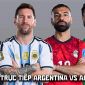 Link xem trực tiếp Argentina vs Ai Cập 23h ngày 7/7 - VTV6 VTV3 trực tiếp World Cup 2026 hôm nay