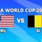 VTV3, VTV6 TRỰC TIẾP bóng đá Mỹ vs Bỉ hôm nay 7/7 - Link xem trực tiếp World Cup 2026 mới nhất