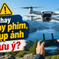 Tin quan trọng dành cho ai hay quay phim, chụp ảnh áp dụng từ 20/7: Quy định về mã định danh riêng