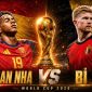 Dự đoán tỷ số, kết quả Tây Ban Nha vs Bỉ 2h ngày 11/7 - Tứ kết World Cup 2026: Yamal gieo sầu cho Quỷ đỏ