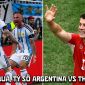 Kết quả, tỷ số Argentina vs Thụy Sĩ hôm nay 12/7 - World Cup 2026: Messi nối dài kỷ lục trước bán kết