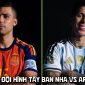 Dự đoán đội hình Tây Ban Nha vs Argentina 2h ngày 20/7 - Nhận định bóng đá chung kết World Cup 2026