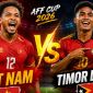 Xem trực tiếp bóng đá ĐT Việt Nam vs ĐT Timor Leste ở đâu, kênh nào? VTV có phát sóng trực tiếp?