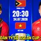 Dự đoán tỷ số ĐT Việt Nam vs Timor Leste 20h30 ngày 24/7 - Nhận định bóng đá AFF Cup 2026 hôm nay