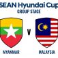 Trực tiếp bóng đá Myanmar vs Malaysia 17h hôm nay 25/7 - VTV6 VTV7 trực tiếp AFF Cup 2026