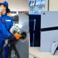 Giá xăng dầu ngày 31/7: Dầu diesel vượt mốc 27.000 đồng, dàn máy PS5 hàng lướt giá thấp kỷ lục