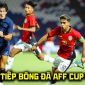 VTV5 VTV6 trực tiếp bóng đá Campuchia vs Timor Leste 17h30 3/8 - Link xem trực tiếp AFF Cup 2026 hôm nay