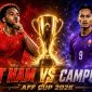 Dự đoán kết quả bóng đá ĐT Việt Nam vs ĐT Campuchia 20h ngày 7/8: CĐV Đông Nam Á chỉ thẳng tỷ số