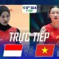 Xem trực tiếp bóng chuyền nữ Việt Nam vs Indonesia ở đâu, kênh nào? Link xem SEA V.Cup 2026 mới nhất