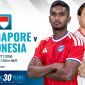 VTV trực tiếp bóng đá Singapore vs Indonesia hôm nay 7/8 - Link xem trực tiếp AFF Cup 2026 trên VTV7