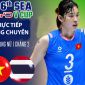 Link xem TRỰC TIẾP bóng chuyền Việt Nam vs Thái Lan hôm nay 9/8 - VTV6, VTVGo trực tiếp SEA V.Cup 2026 mới nhất