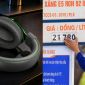 Giá xăng dầu tối 13/8: Tiếp tục giảm, xăng E10 áp sát mốc 21.000 đồng, Noise ra mắt tai nghe gaming giá rẻ bèo