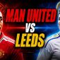 Link xem trực tiếp bóng đá MU vs Leeds 1h30 ngày 13/8 - VTV trực tiếp Man United giao hữu hè 2026?