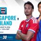 Xem trực tiếp bóng đá Singapore vs Thái Lan ở đâu, kênh nào? VTV trực tiếp bán kết AFF Cup 2026 hôm nay 15/8