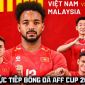 Trực tiếp bóng đá Việt Nam vs Malaysia hôm nay 19/8 - Link xem trực tiếp AFF Cup 2026 trên VTV