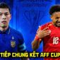 VTV6 VTV3 trực tiếp bóng đá Việt Nam vs Thái Lan hôm nay 22/8 - Link xem trực tiếp AFF Cup 2026 trên VTV