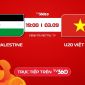 TRỰC TIẾP bóng đá Việt Nam hôm nay 3/9 - Link xem trực tiếp U20 Việt Nam vs U20 Palestine trên TV360