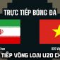 VTV6 VTV5 trực tiếp bóng đá U20 Việt Nam vs U20 Iran hôm nay 6/9 - Link xem trực tiếp VL U20 châu Á 2027