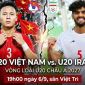 Dự đoán tỷ số U20 Việt Nam vs U20 Iran 19h ngày 6/9 - Nhận định bóng đá VL U20 châu Á 2027 hôm nay