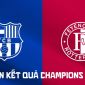Dự đoán tỷ số Barca vs Feyenoord 23h45 ngày 9/9 - Nhận định bóng đá Champions League hôm nay
