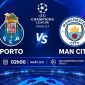 Dự đoán kết quả, tỷ số Porto vs Man City - UEFA Champions League: Siêu máy tính nhận định bóng đá hôm nay 8/9