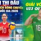 Lịch thi đấu bóng chuyền nữ U23 Quốc gia hôm nay 16/9: VTV BĐ Long An gây thất vọng lớn