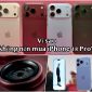 Đừng vội xuống tiền: 4 lý do khiến nhiều người dùng quay lưng với iPhone 18 Pro/Pro Max