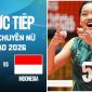 Link xem trực tiếp bóng chuyền nữ Việt Nam vs Indonesia - VTV6 trực tiếp ASIAD 2026 hôm nay 21/9