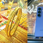 Giá vàng hôm nay tối 23/9: Vàng SJC, vàng 9999 bật tăng 700.000 đồng/lượng, Samsung S26 giá ra sao?